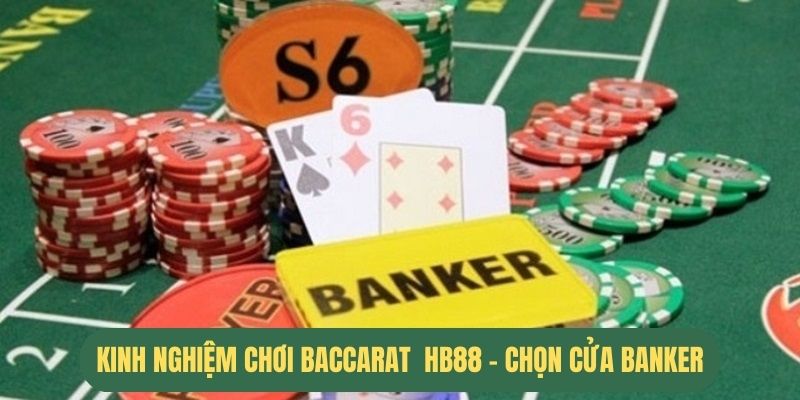 Luôn chọn của Banker để dự thưởng