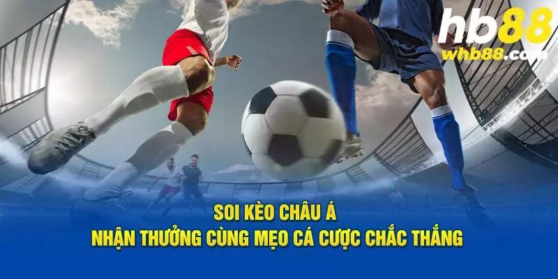 Thông tin giải đáp thắc mắc Kèo Châu Á là gì đến thành viên